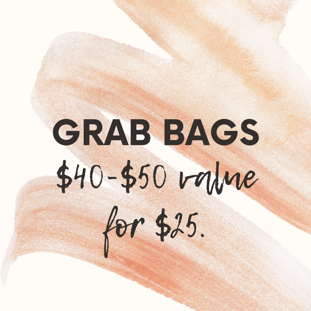 Grab Bags - soaps, lotions, bath bombs, bath teas, and more.